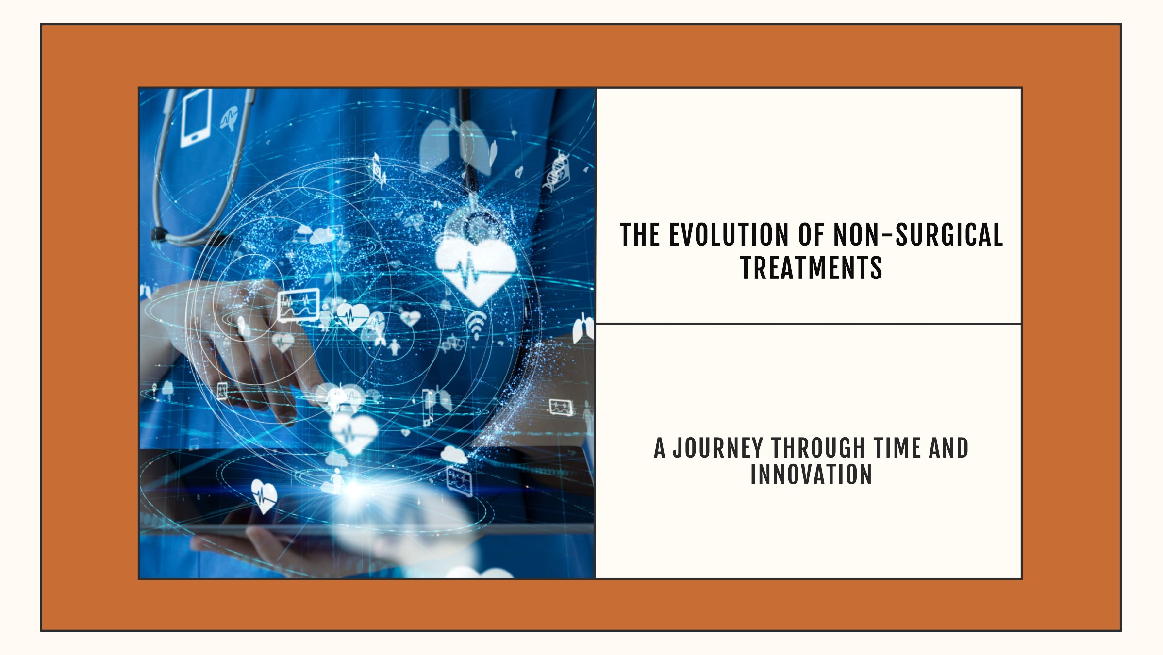 Evolution of Non-Surgical Treatments - canova medical